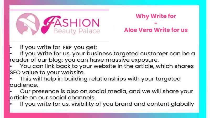Why Write for - Aloe Vera Write for us