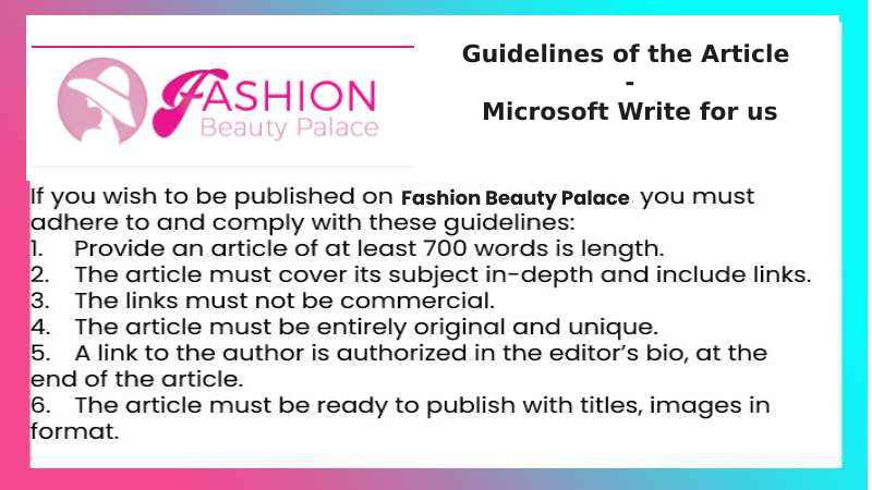 Guidelines of the Article - Microsoft Write for us