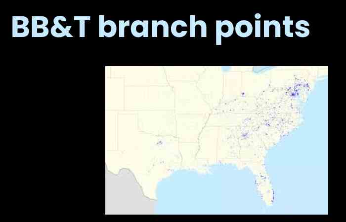 BB&T branch points