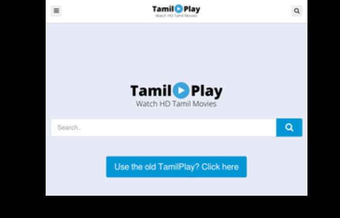 TamilPlay.com 2022: Download Your Favorite Movies Today!