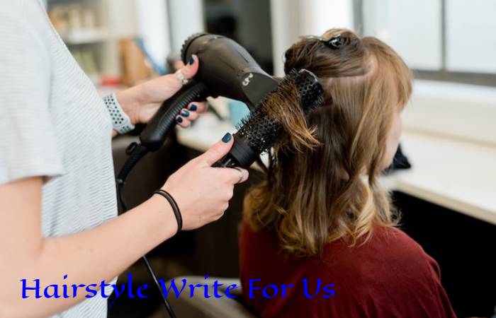 Hairstyle Write For Us