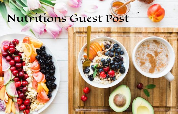 Nutritions Guest Post