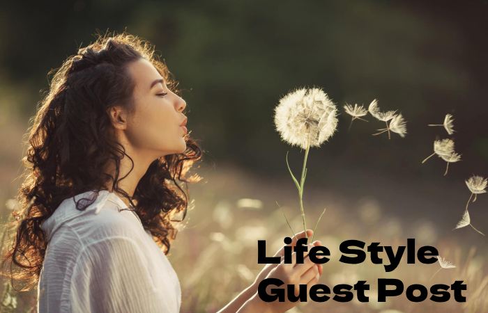 Life Style Guest Post